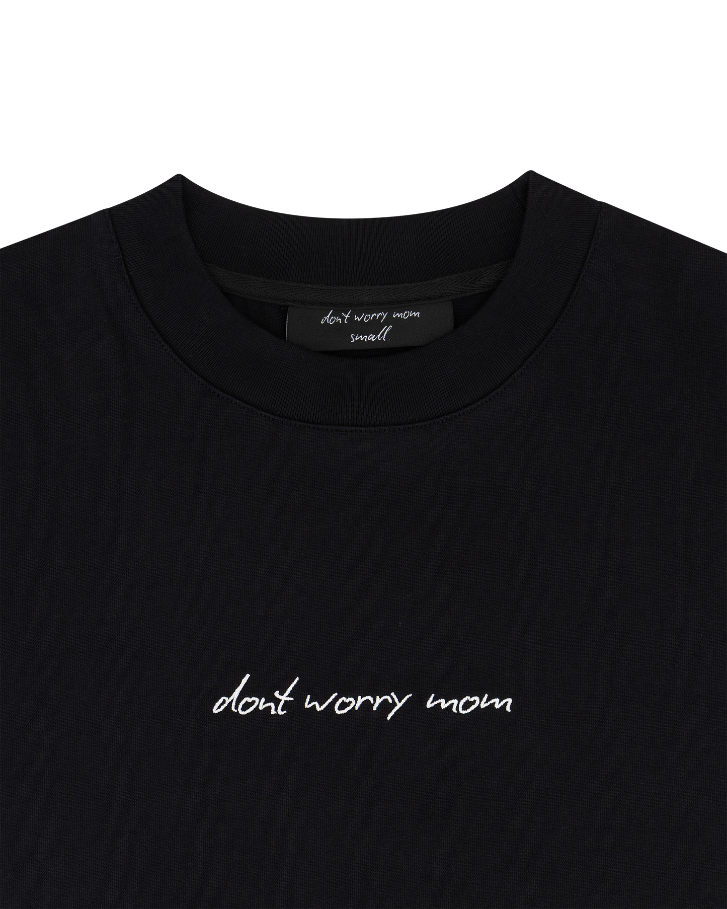 don't worry mom oversized fit